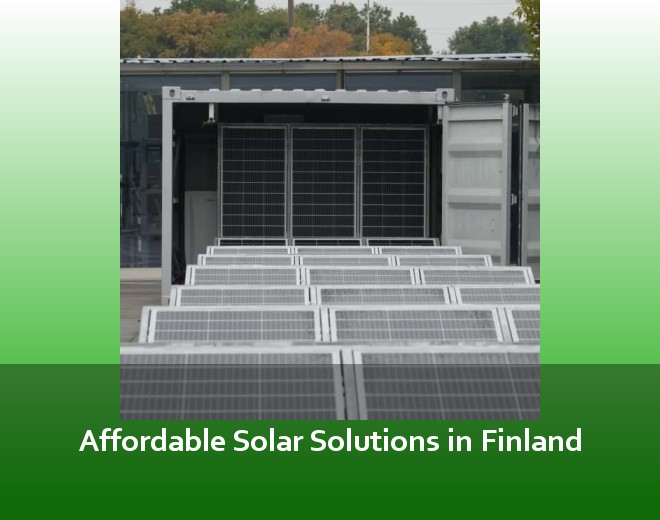 Affordable Solar Solutions in Finland